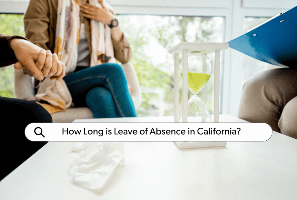 image of therapy session with the text "How long is leave of absence in california"